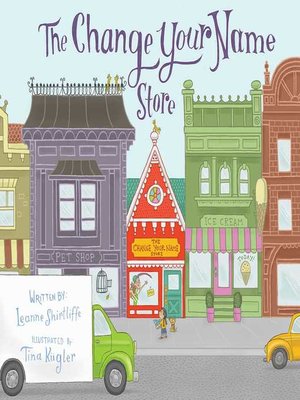 cover image of The Change Your Name Store